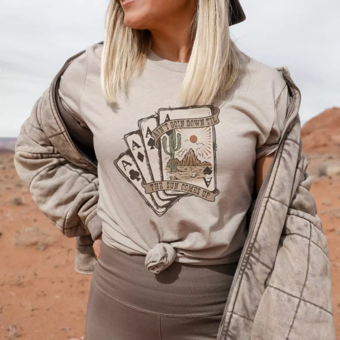 Aint Going Down Until the Sun Comes Up Aces Country Western