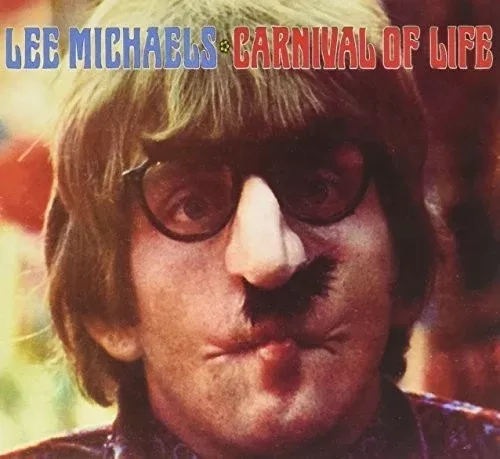 Carnival of Life (CD) - Lee Michaels