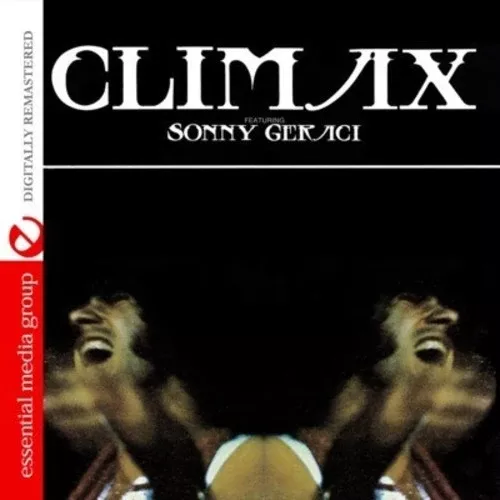 Climax Featuring Sonny Geraci (CD) - Climax