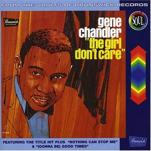 Girl Don't Care (CD) - Gene Chandler