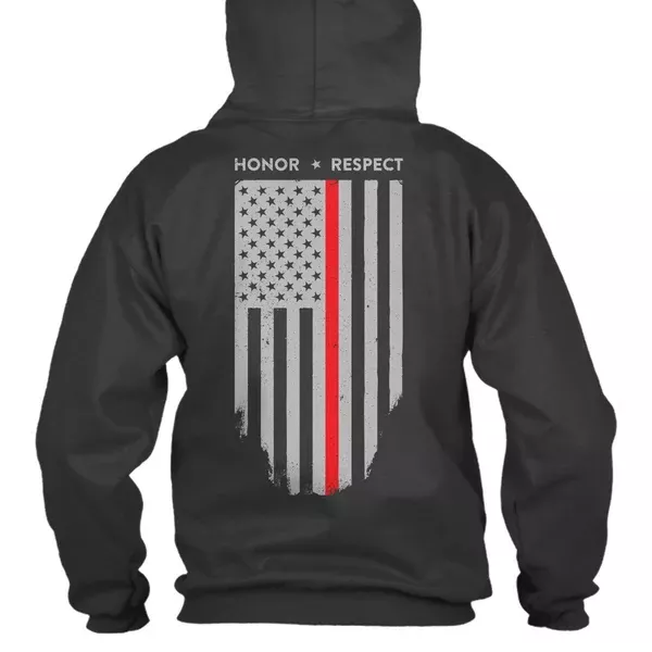 Hoodie - Thin Red Line American Flag HONOR & RESPECT