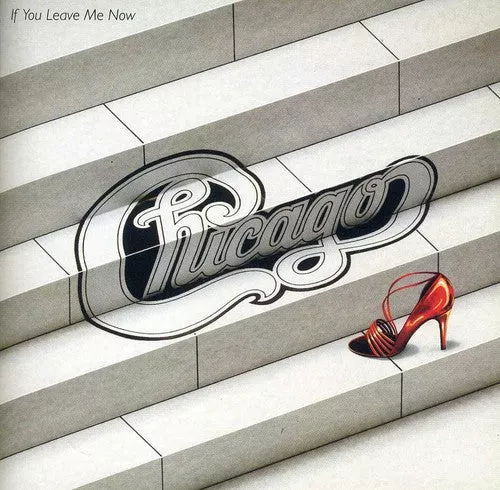 If You Leave Me Now and Other Hits (CD) - Chicago
