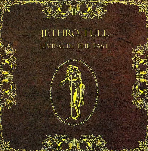 Living in the Past (CD) - Jethro Tull