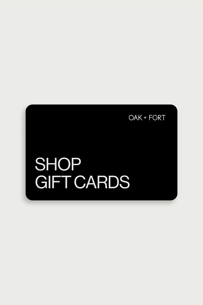 Oak + Fort Gift Card - USA