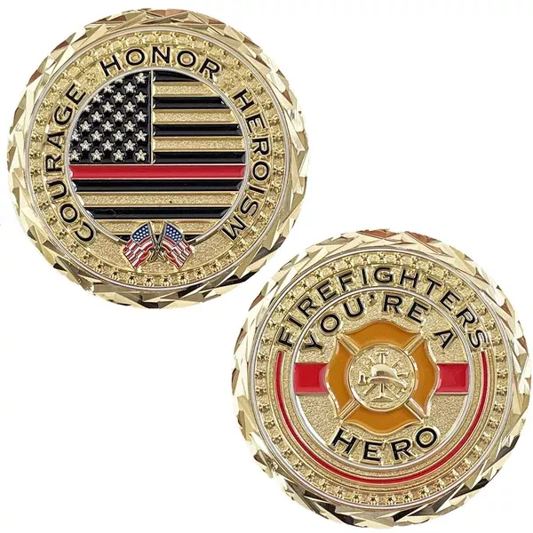 You're A Hero Firefighter Challenge Coin - Thin Red Line